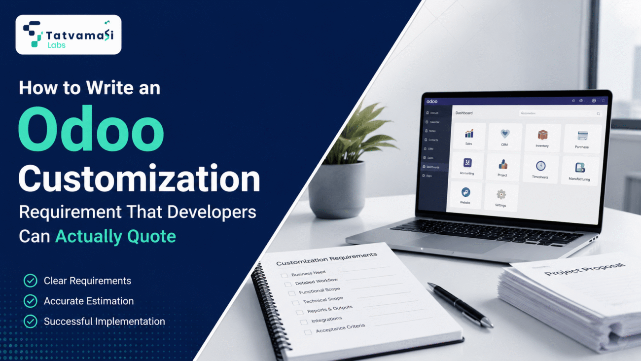 How to Write an Odoo Customization Requirement a Developer Can Actually Quote tatvamasi labs