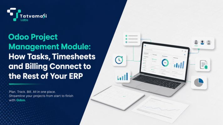 How Tasks, Timesheets and Billing Connect to the Rest of Your ERP tatvamasi labs