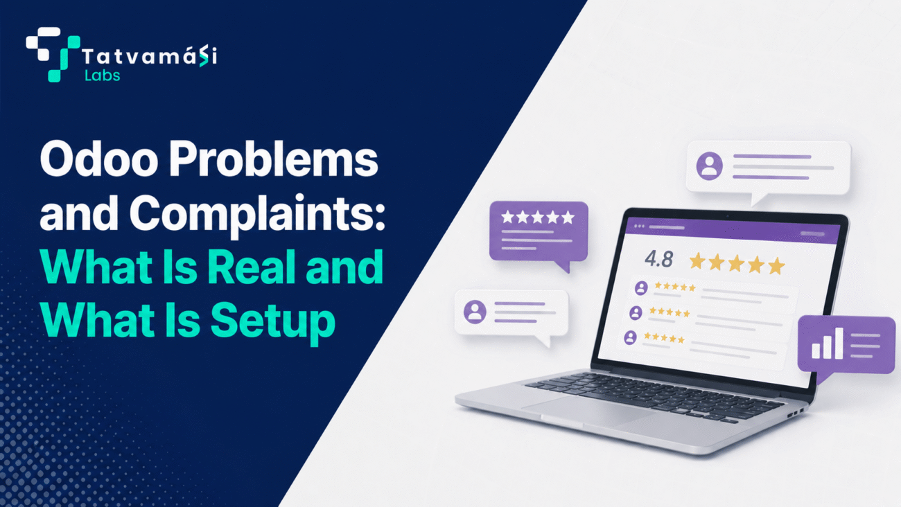 Odoo Problems and Complaints tatvamasi labs