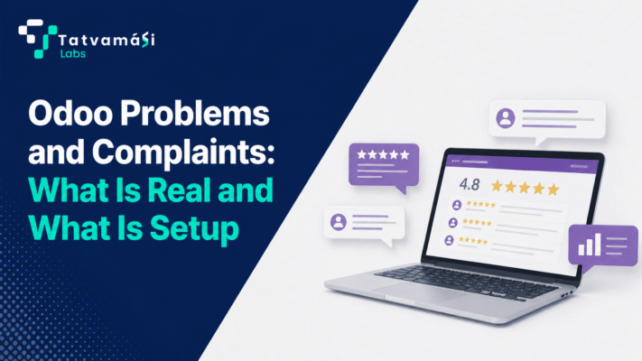 Odoo Problems and Complaints tatvamasi labs